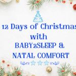 12 Days of Christmas with Baby2Sleep a Natal comfort