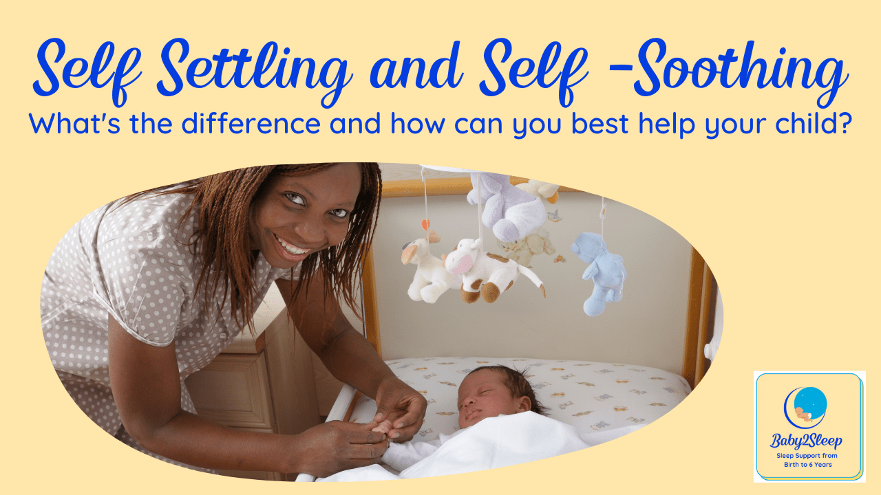 Self setting and self - soothing